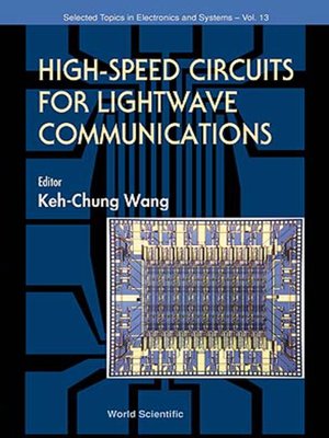 cover image of High Speed Circuits For Lightwave Communications, Selected Topics In Electronics and Systems, Vol 1
